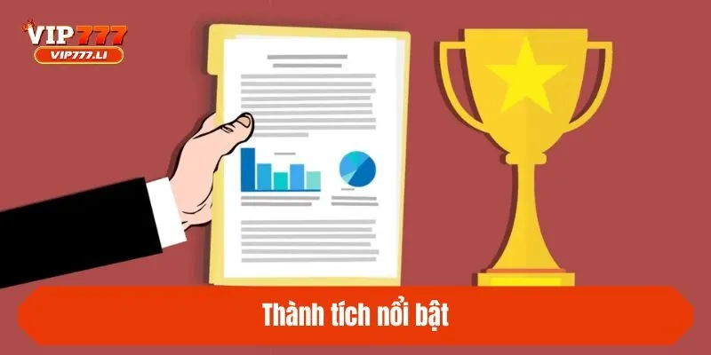 Thành tích nổi bật