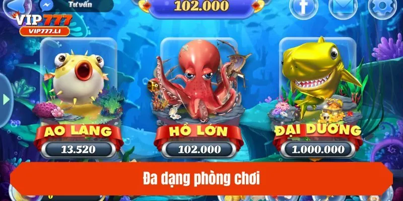 Đa dạng phòng chơi